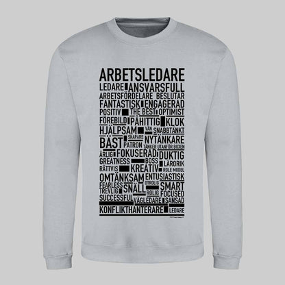 Arbetsledare Text Sweatshirt