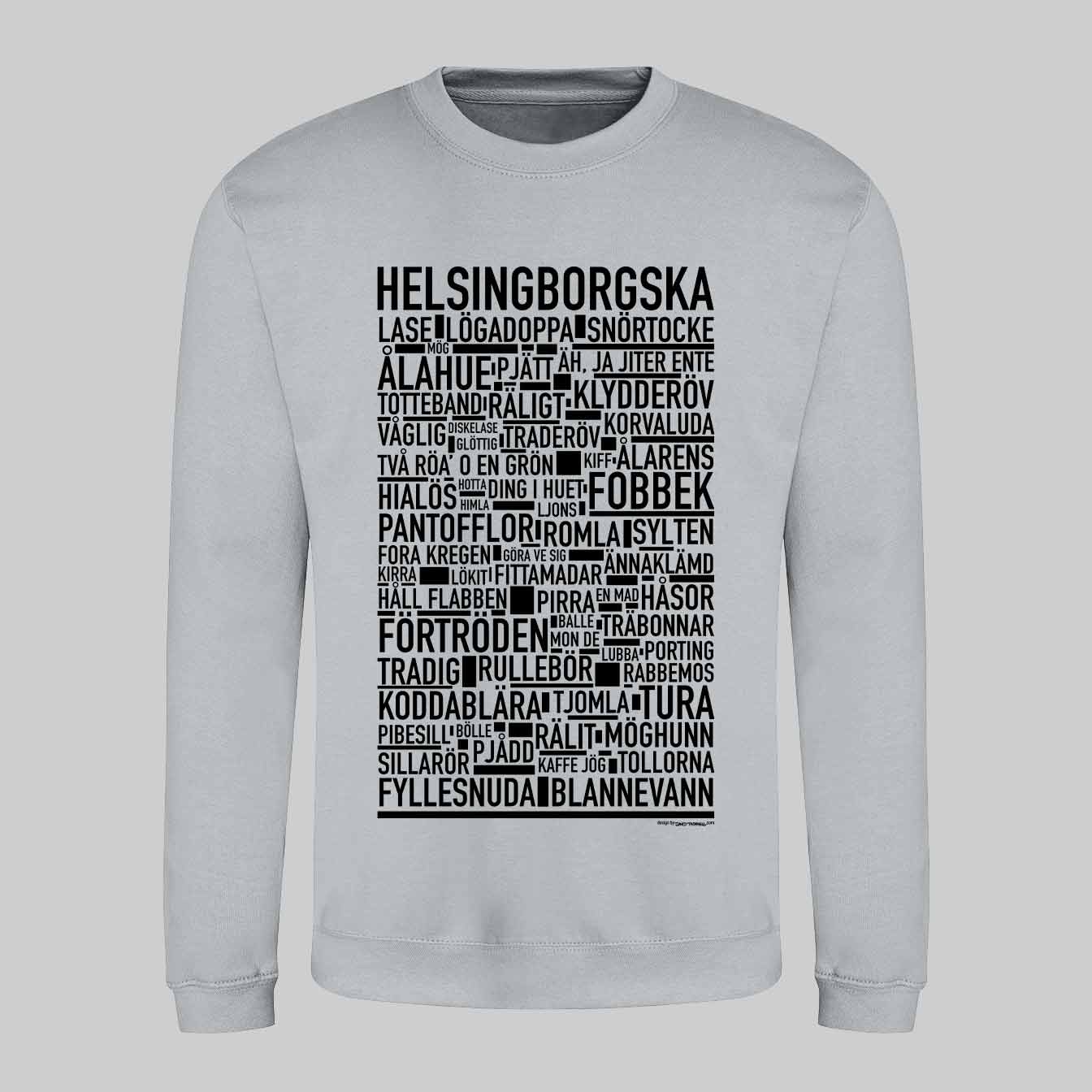 Helsingborgska Dialekt Sweatshirt