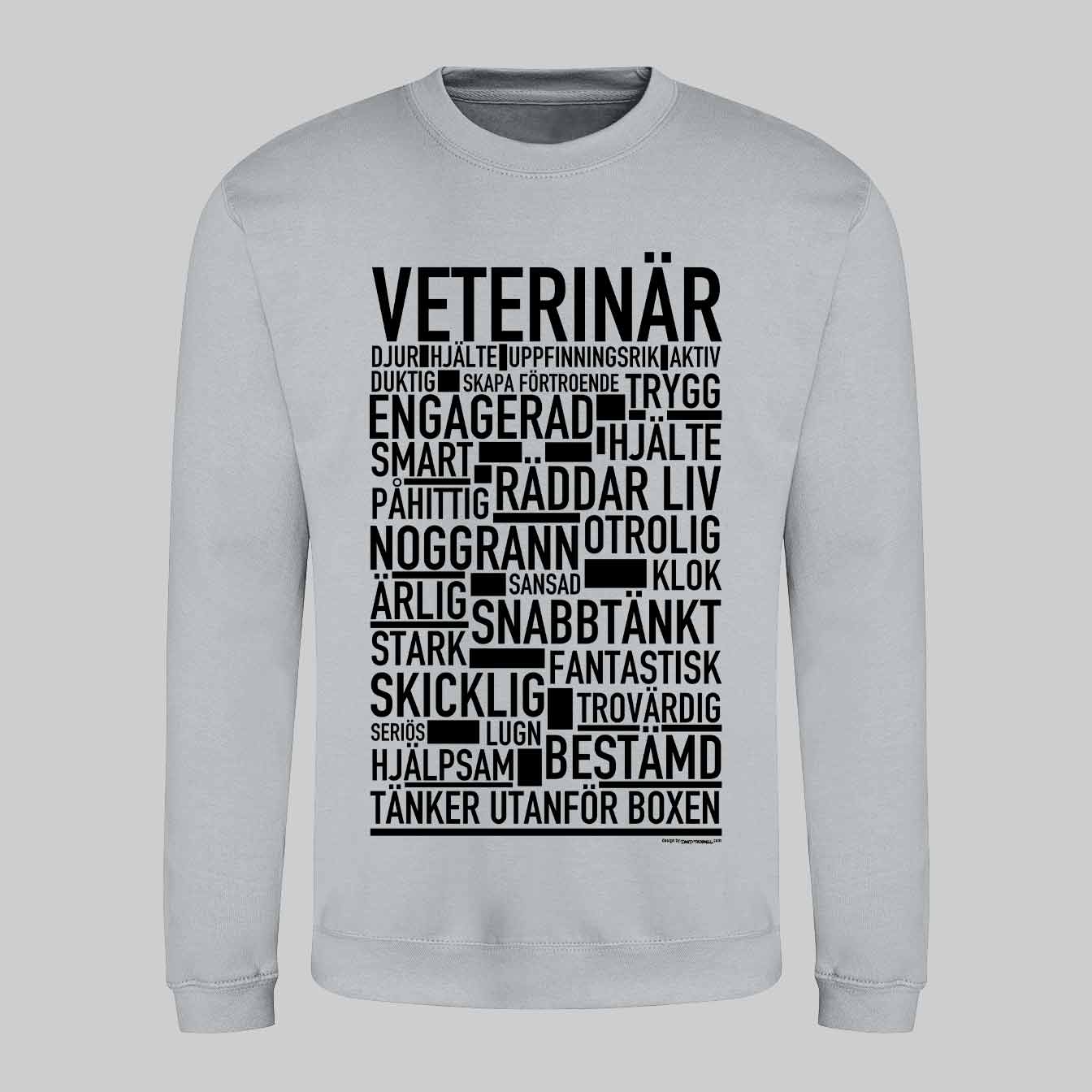 Veterinär Text Sweatshirt