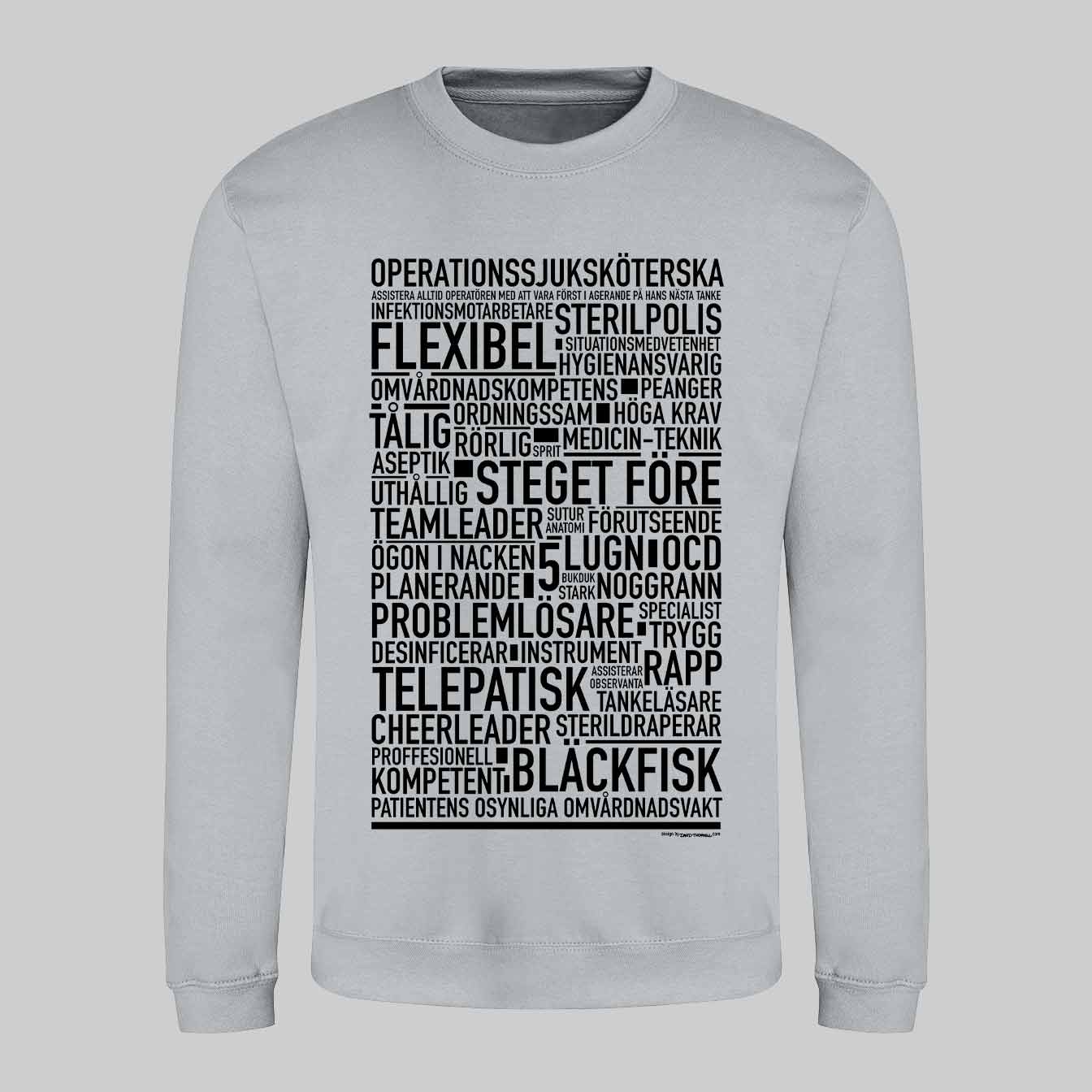 Operationssjuksköterska Text Sweatshirt