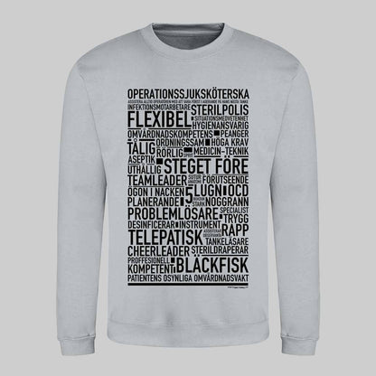 Operationssjuksköterska Text Sweatshirt