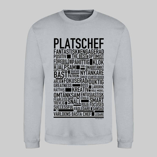 Platschef Text Sweatshirt
