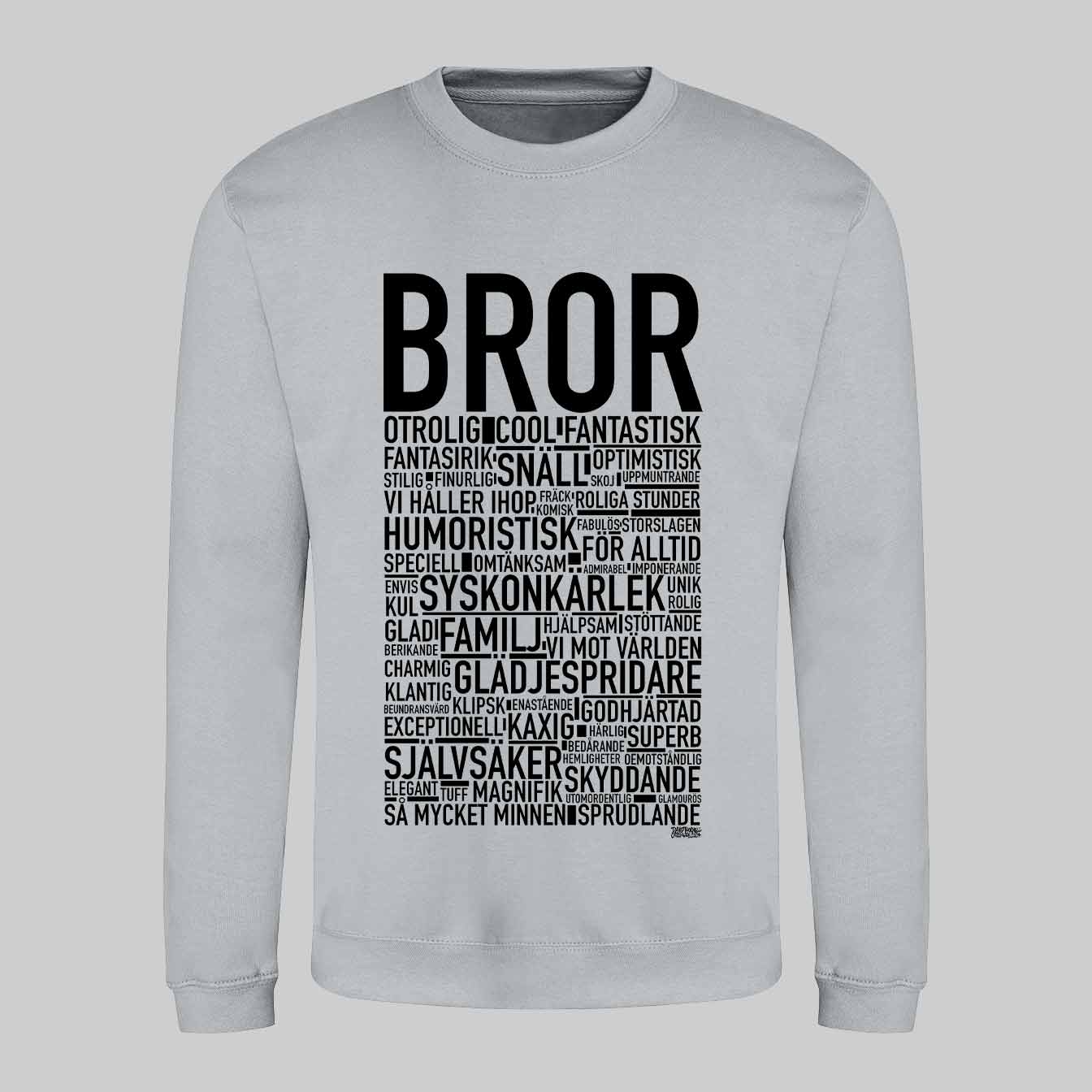 Bror 2024 Text Sweatshirt
