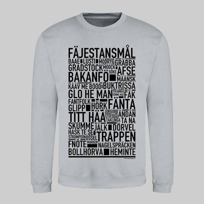 Fäjestansmål Dialekt Text Sweatshirt