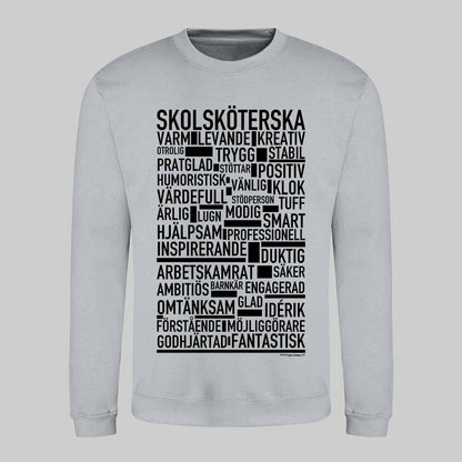 Skolsköterska Text Sweatshirt