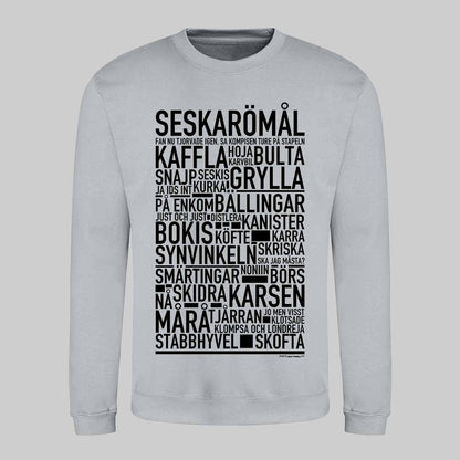 Seskarömål Dialekt Text Sweatshirt
