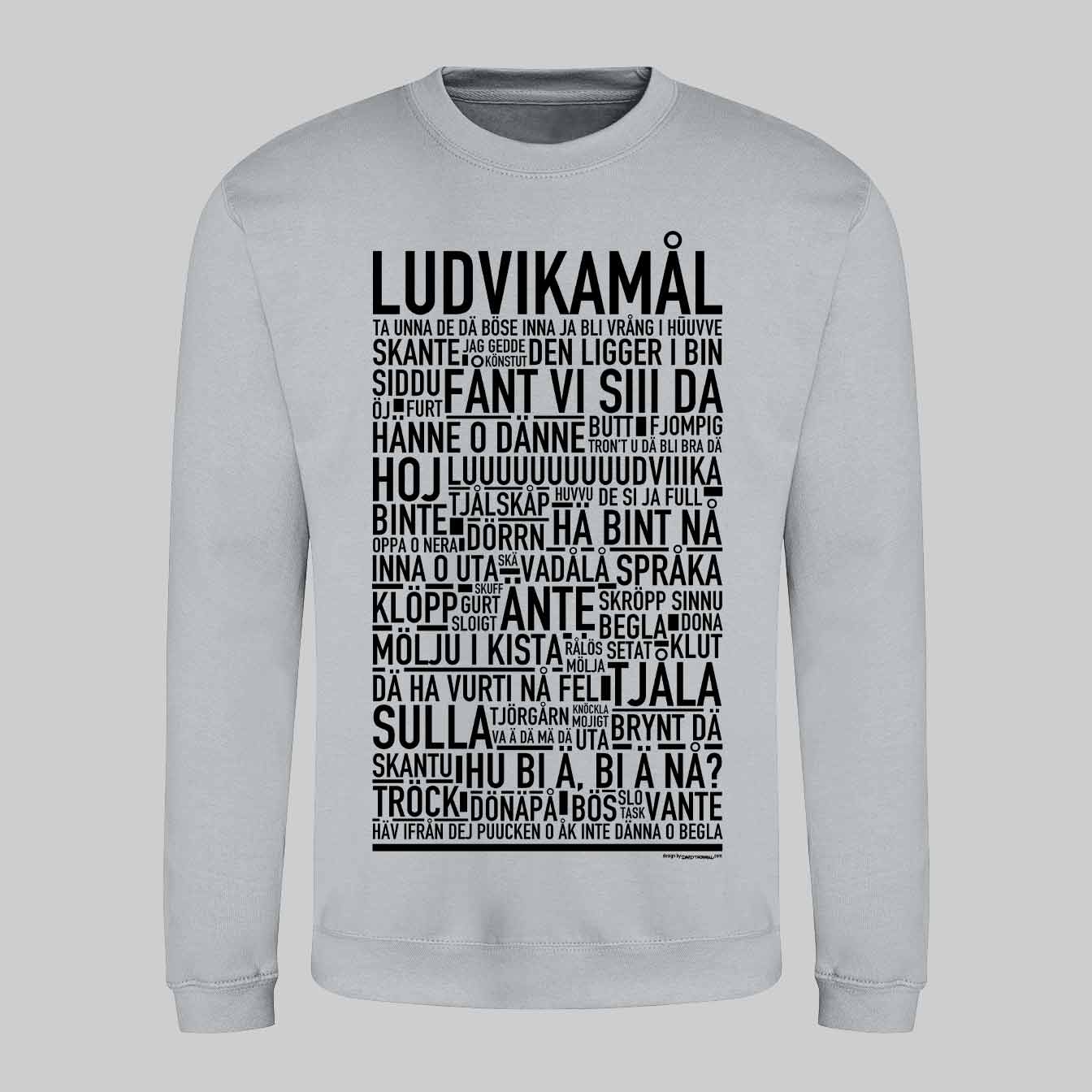 Ludvikamål Dialekt Text Sweatshirt