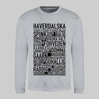 Haverdalska Dialekt Text Sweatshirt