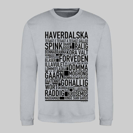 Haverdalska Dialekt Text Sweatshirt
