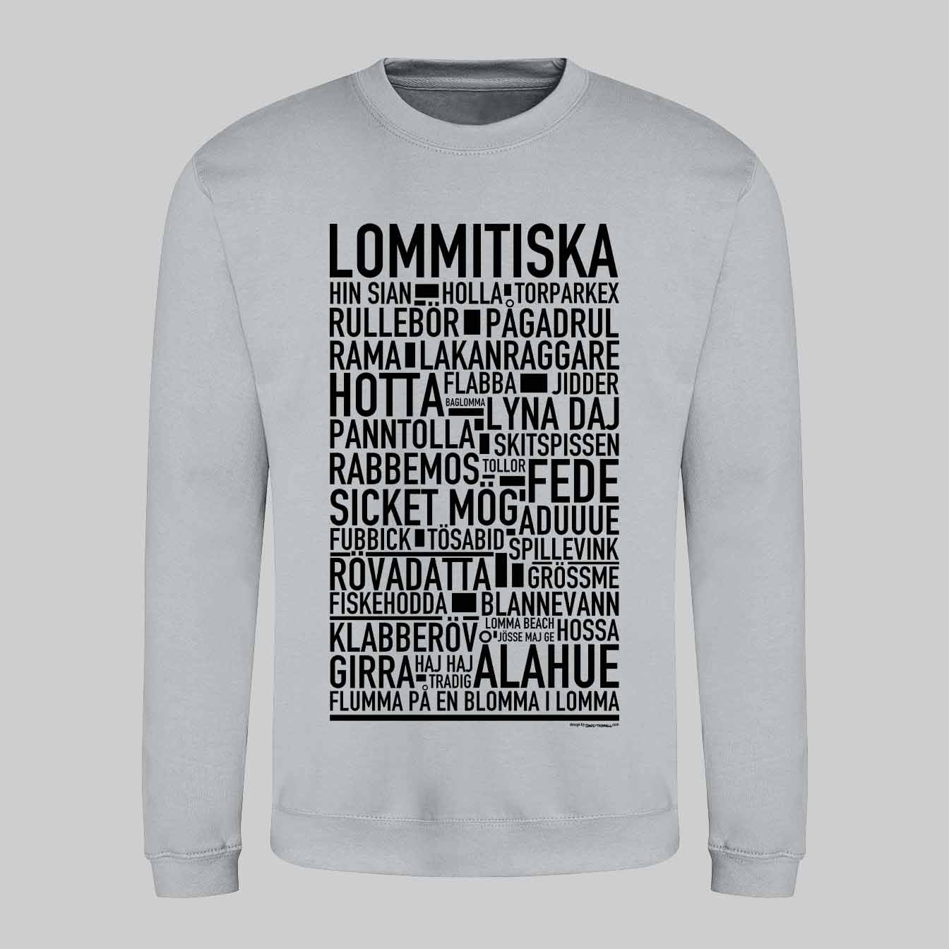 Lommitiska V2 Dialekt Text Sweatshirt