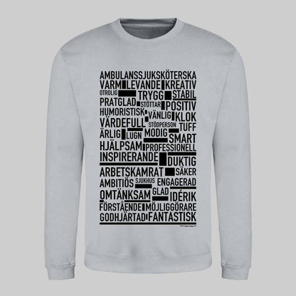 Ambulanssjuksköterska Text Sweatshirt
