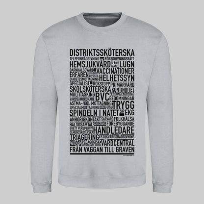 Distriktssköterska Text Sweatshirt