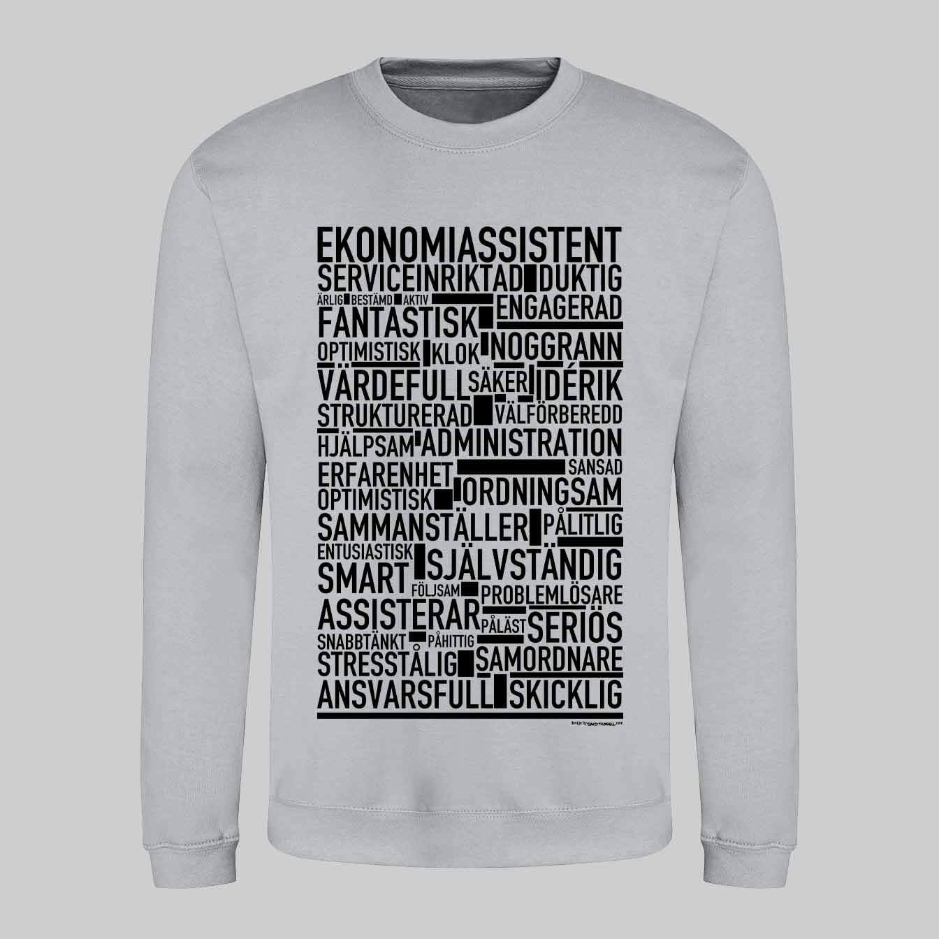 Ekonomiassistent Text Sweatshirt