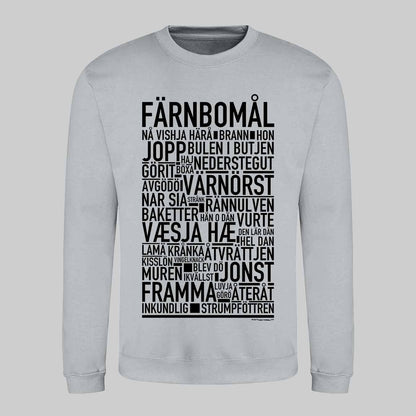 Färnbomål Dialekt Text Sweatshirt