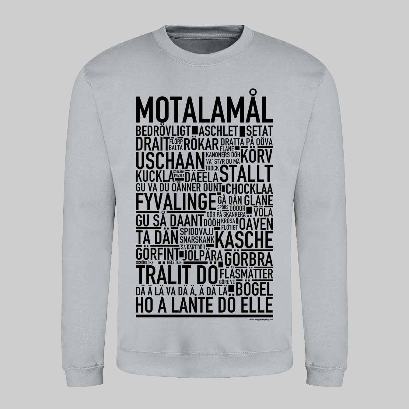 Motalamål Dialekt Text Sweatshirt