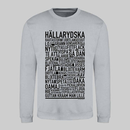 Hällarydska Dialekt Text Sweatshirt