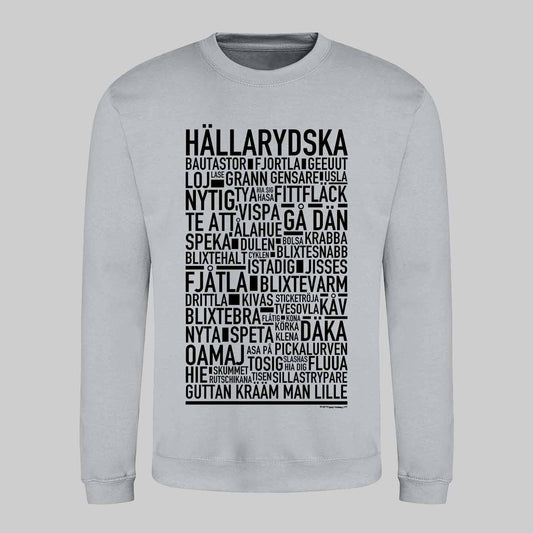 Hällarydska Dialekt Text Sweatshirt