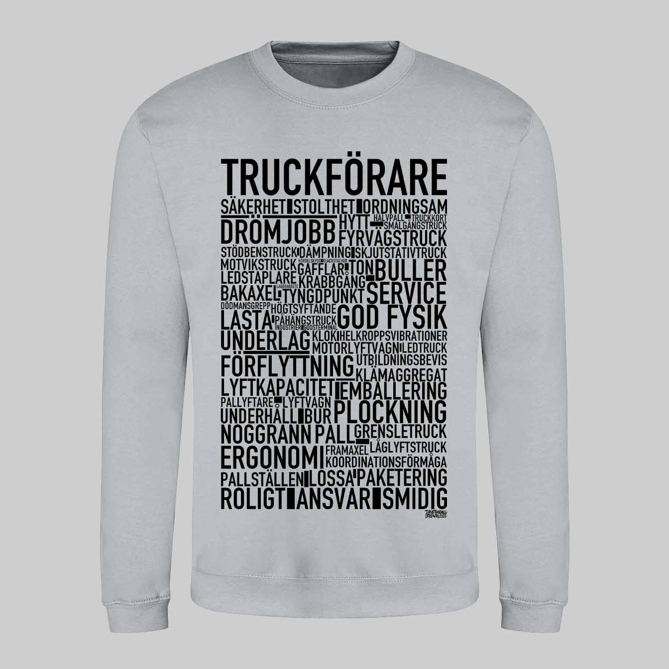Truckförare Text Sweatshirt