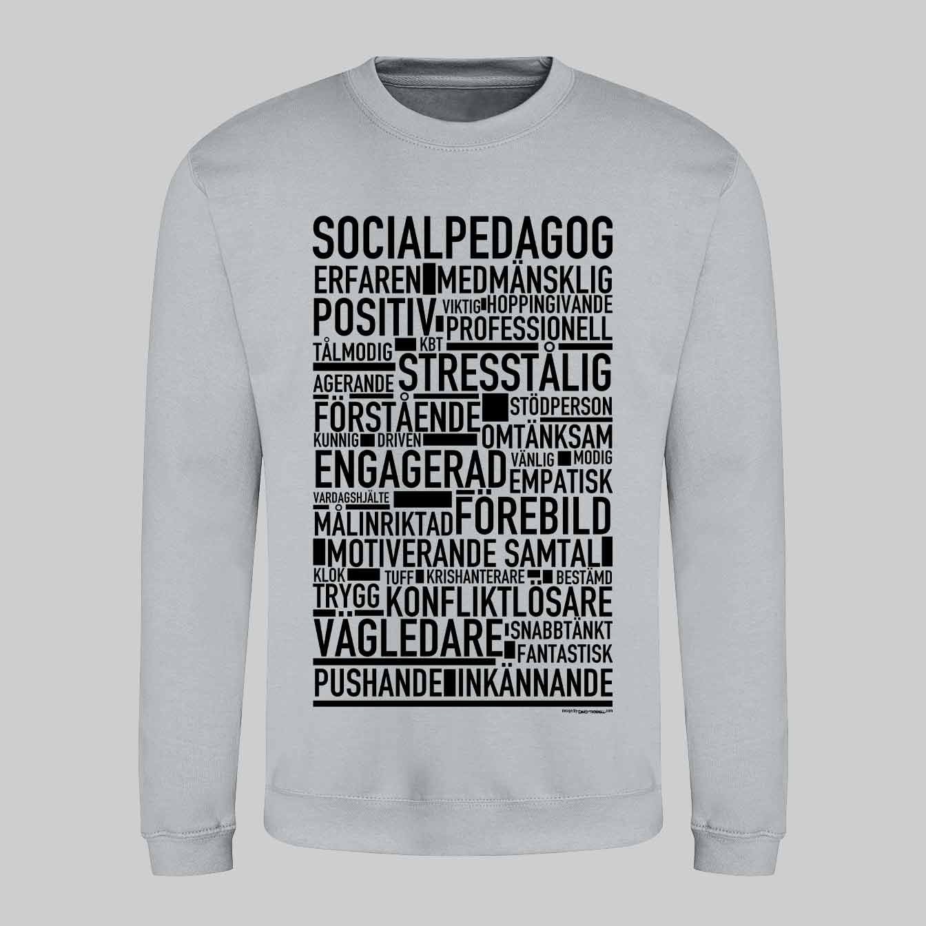 Socialpedagog Text Sweatshirt