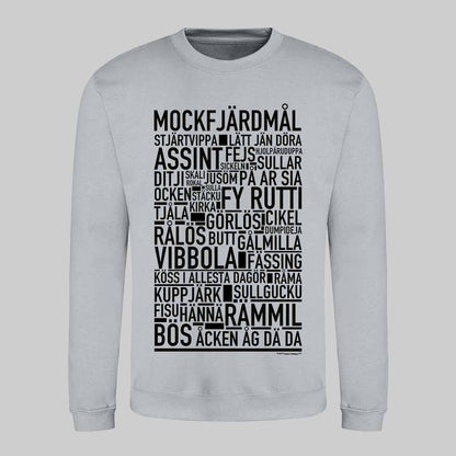 Mockfjärdsmål Dialekt Text Sweatshirt