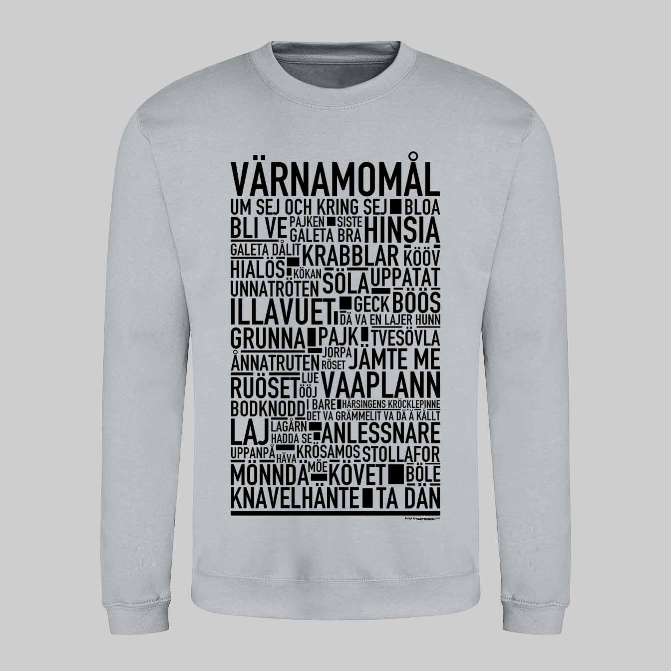 Värnamomål Dialekt Text Sweatshirt