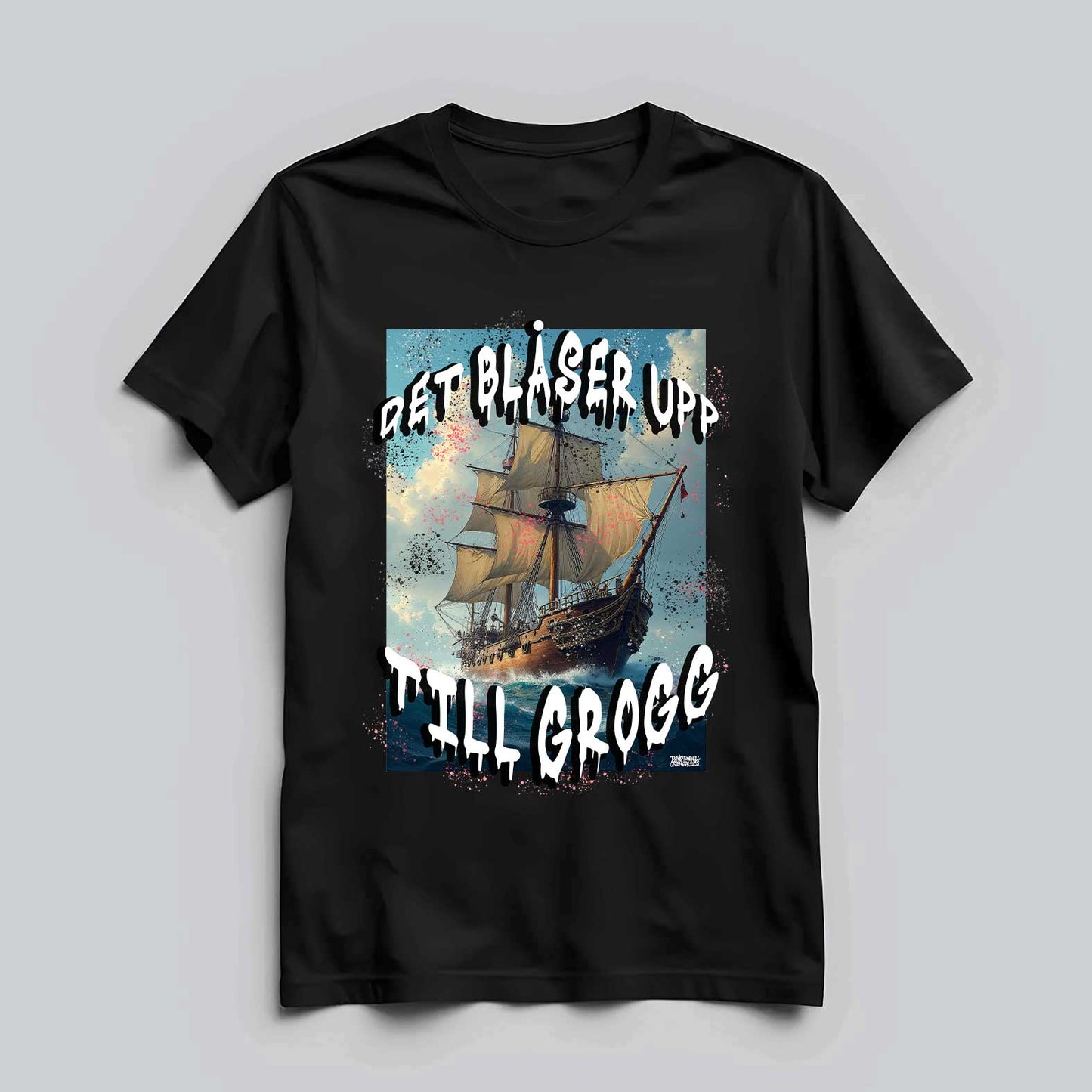 Blåser Upp Till Grogg T-shirt