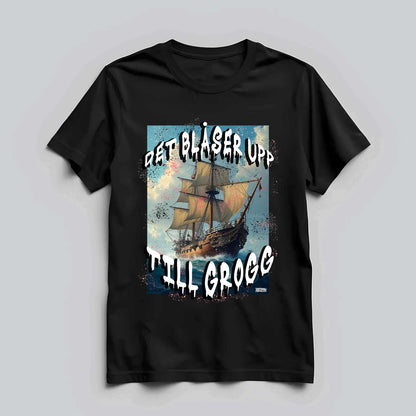 Blåser Upp Till Grogg T-shirt