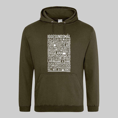 Iggesundsmål Dialekt Text Hoodie