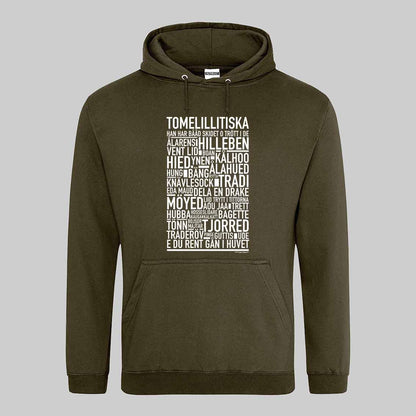 Tomelillitiska Dialekt Text Hoodie