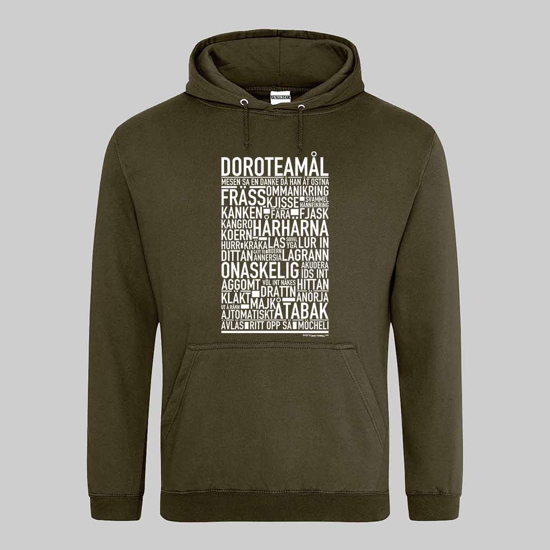 Doroteamål Dialekt Text Hoodie