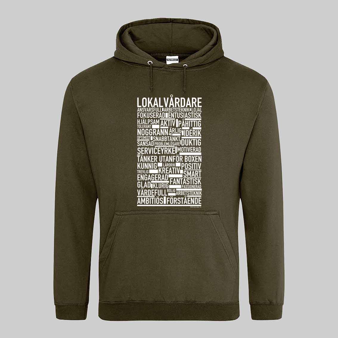 Lokalvårdare Text Hoodie