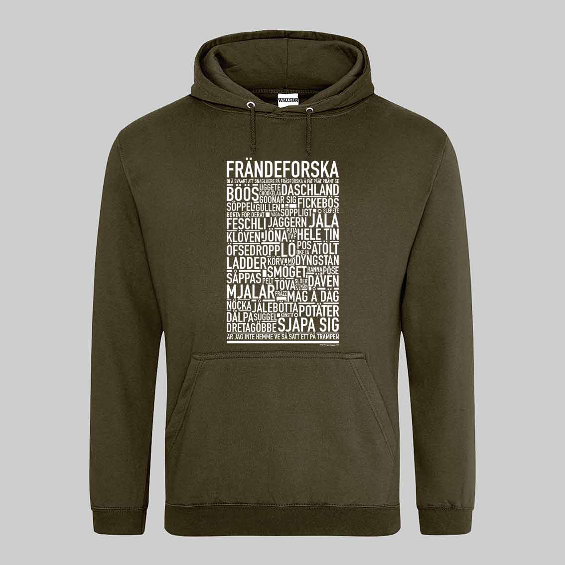 Frändeforska Dialekt Text Hoodie