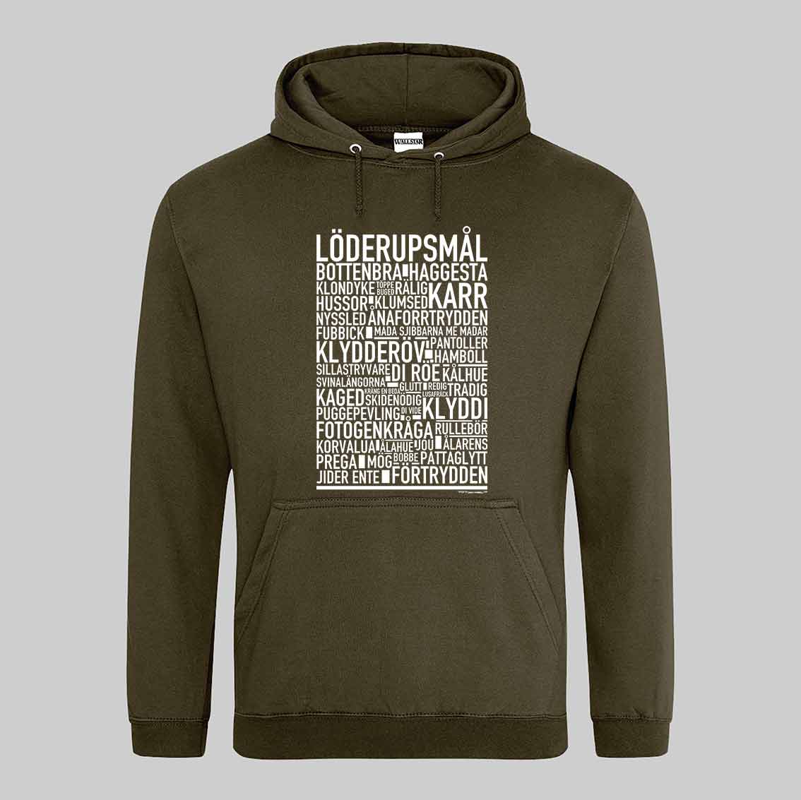 Löderupsmål Dialekt Text Hoodie