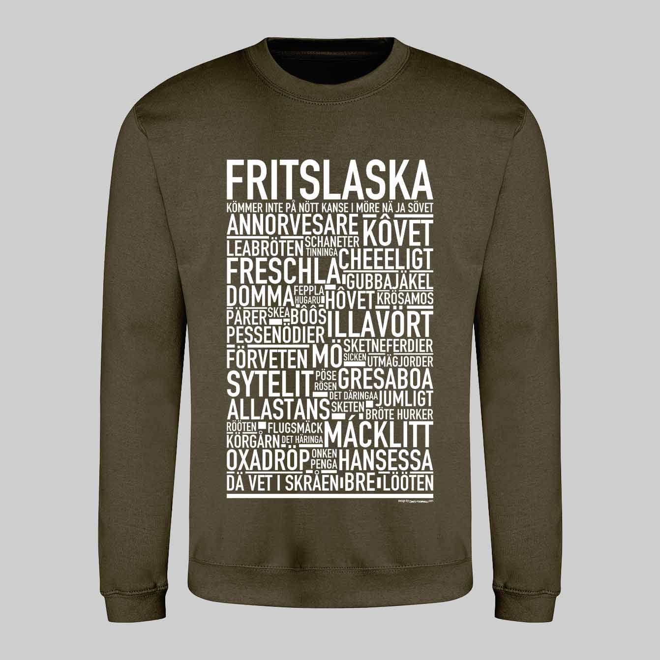 Fritslaska Dialekt Text Sweatshirt