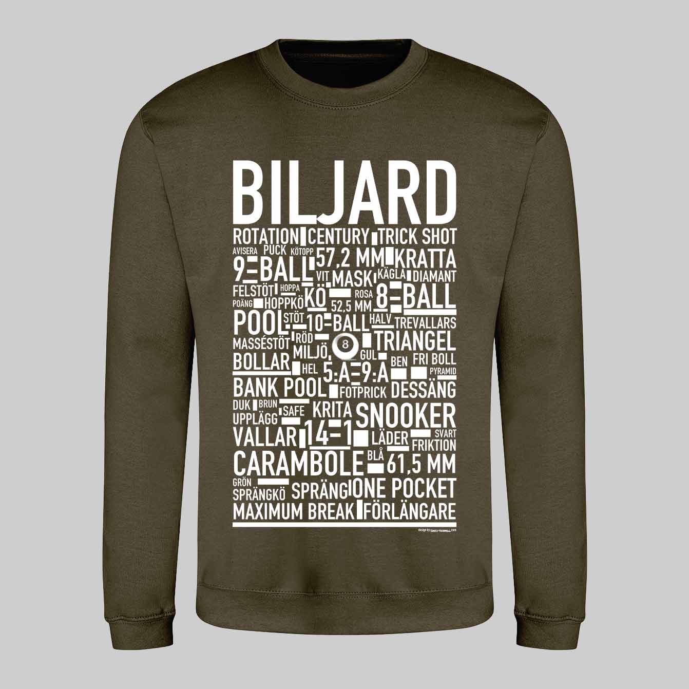 Biljard Text Sweatshirt