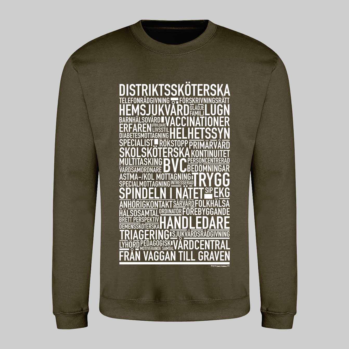 Distriktssköterska Text Sweatshirt