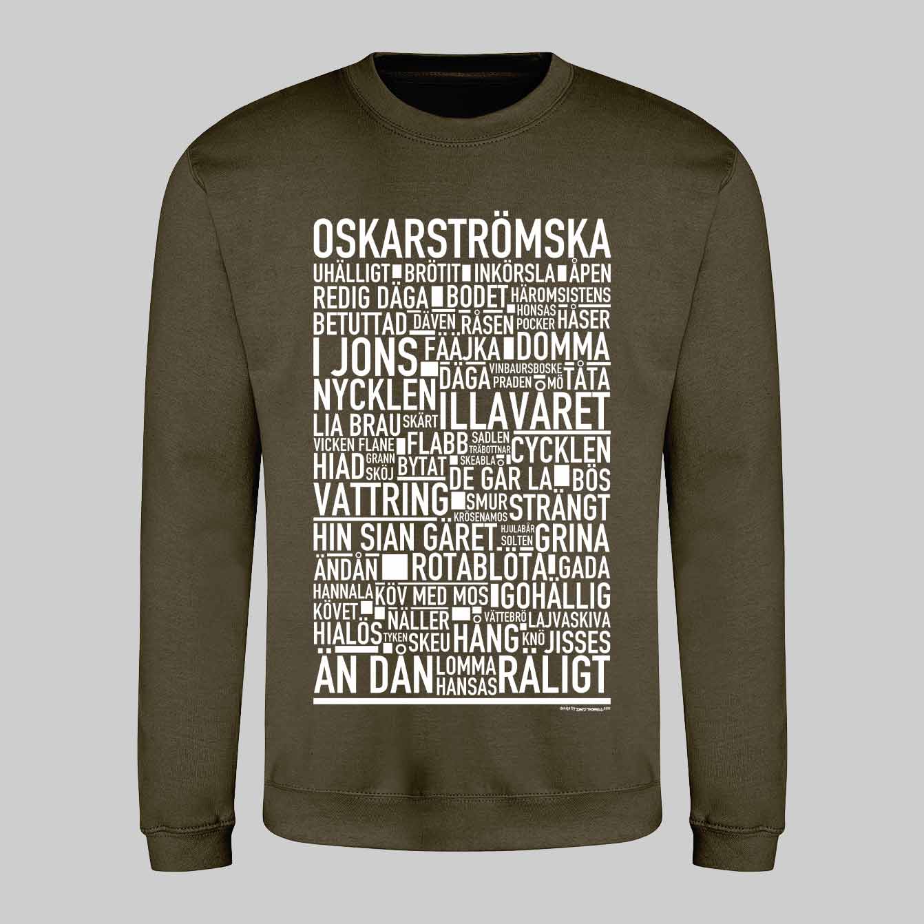 Oskarströmska Dialekt Text Sweatshirt