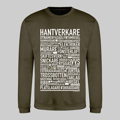 Hantverkare Text Sweatshirt