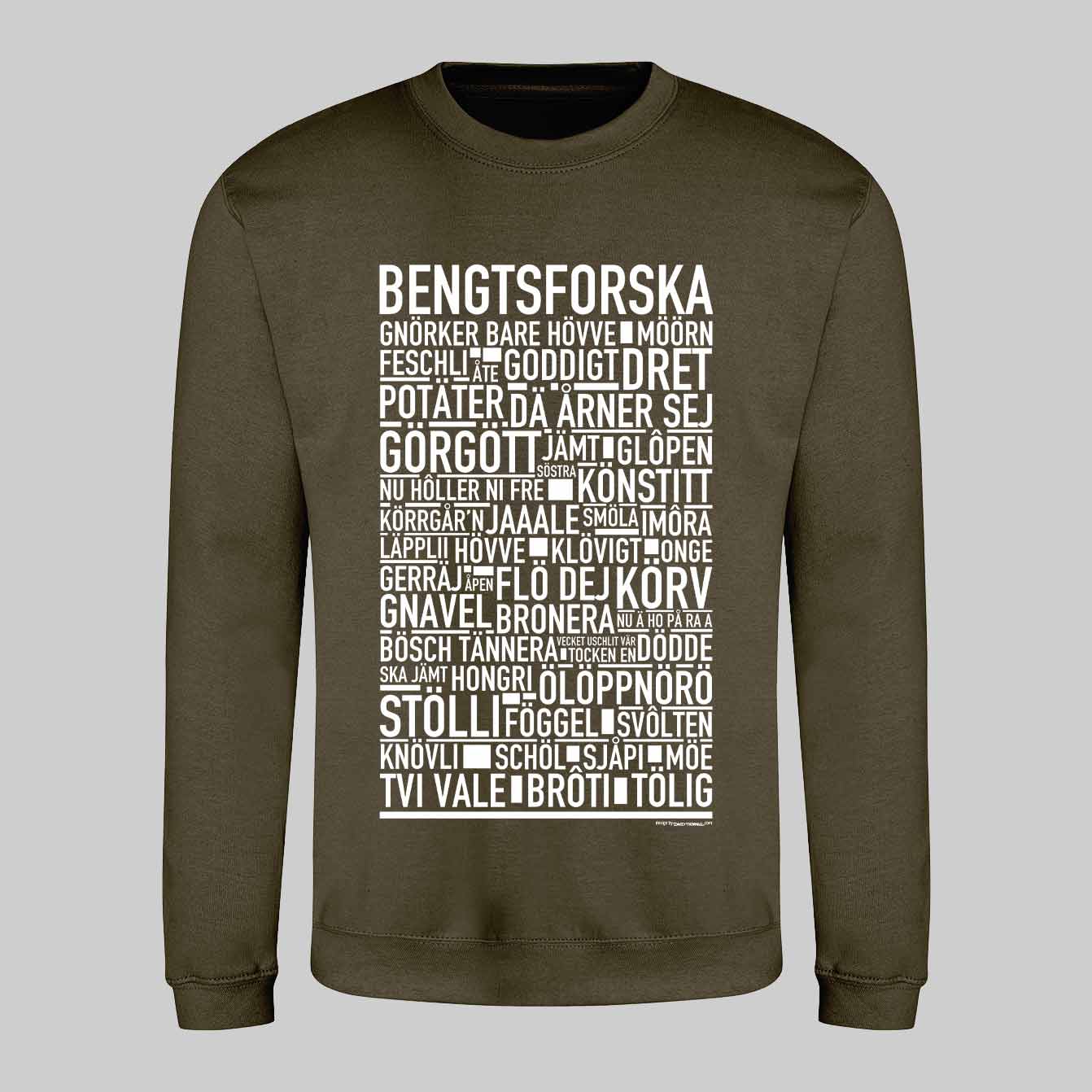 Bengtsforska Dialekt Text Sweatshirt