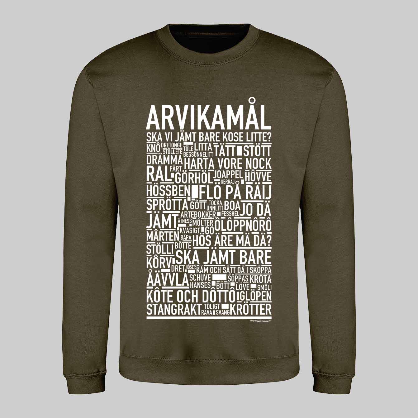 Arvikamål Dialekt Text Sweatshirt
