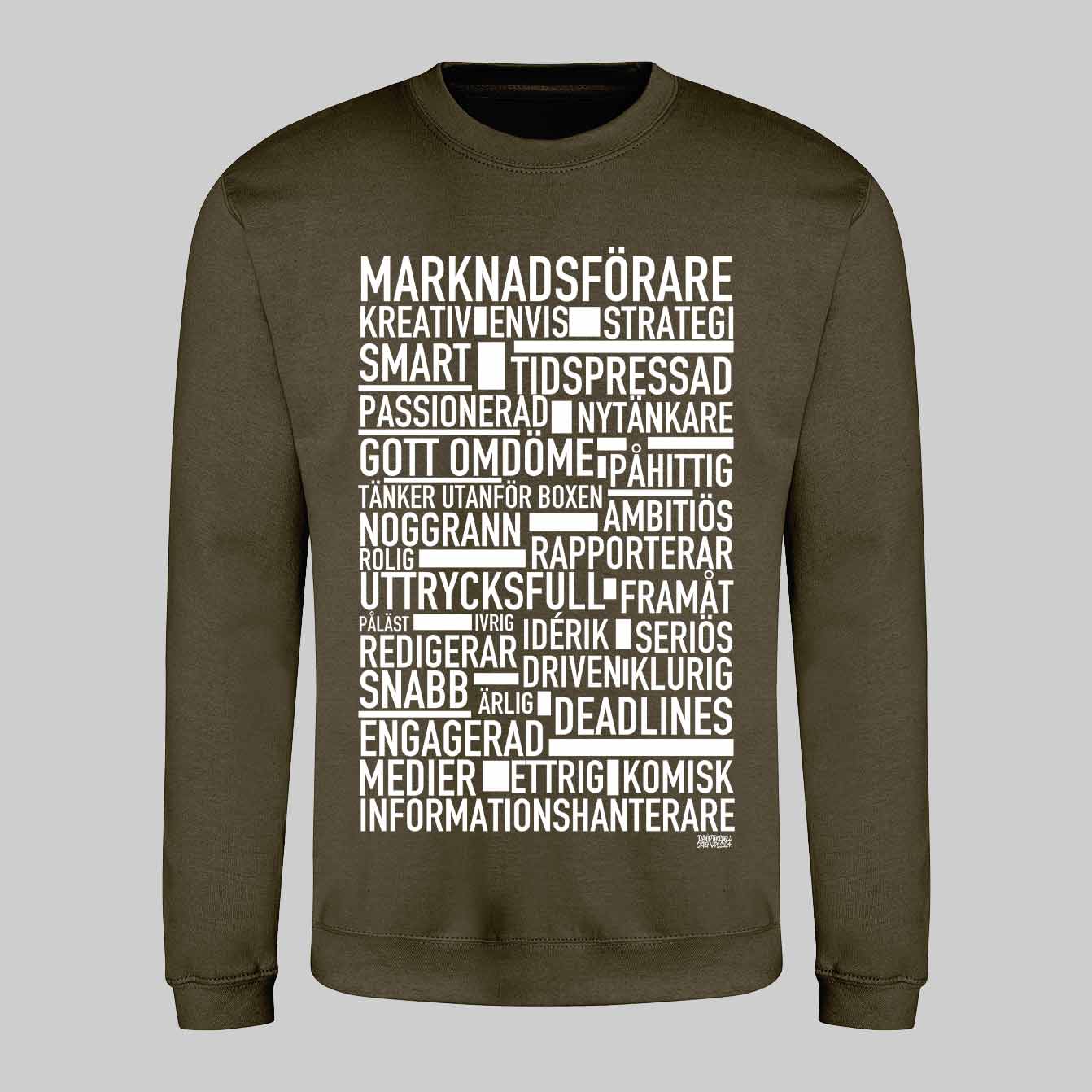 Marknadsförare Text Sweatshirt