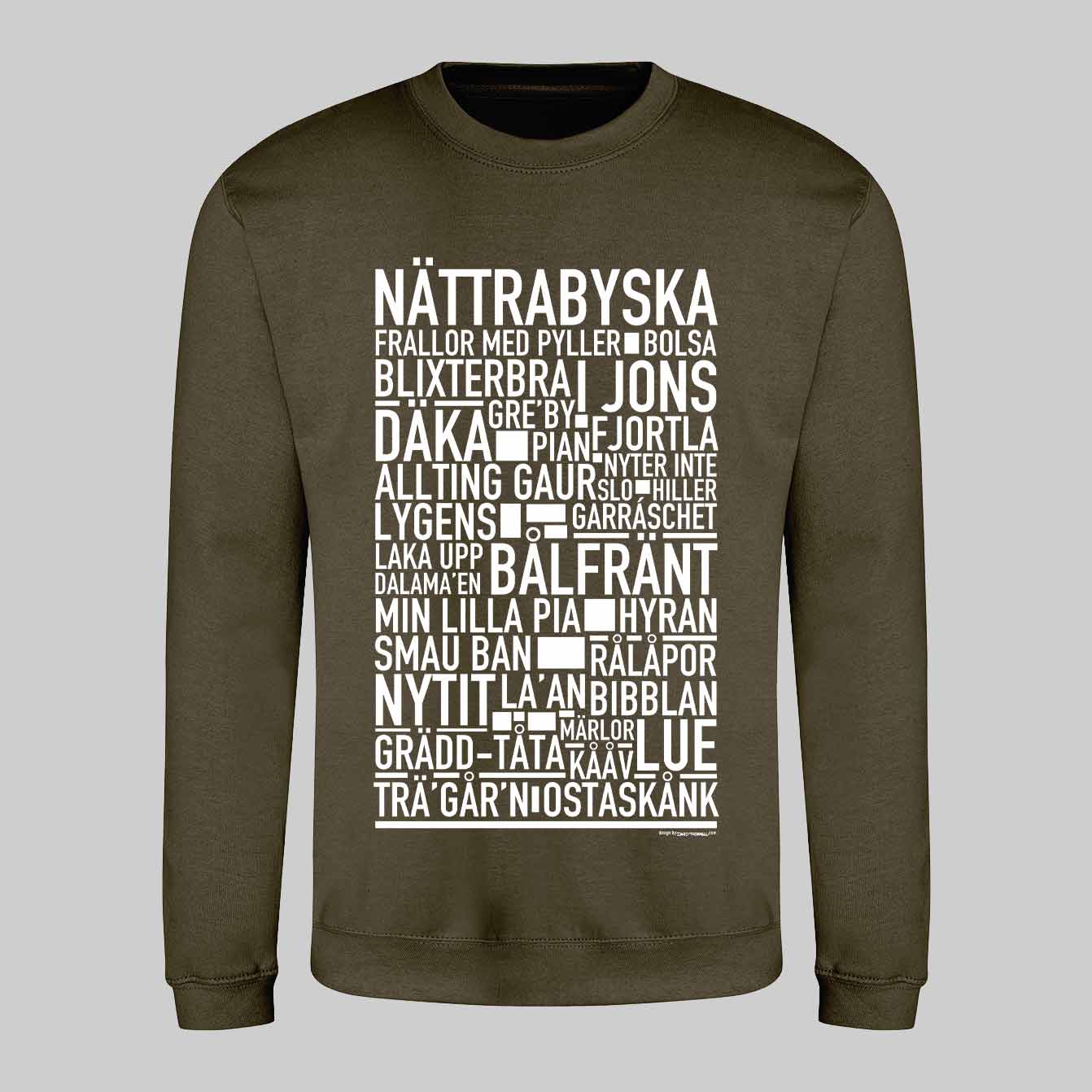 Nättrabyska Dialekt Text Sweatshirt