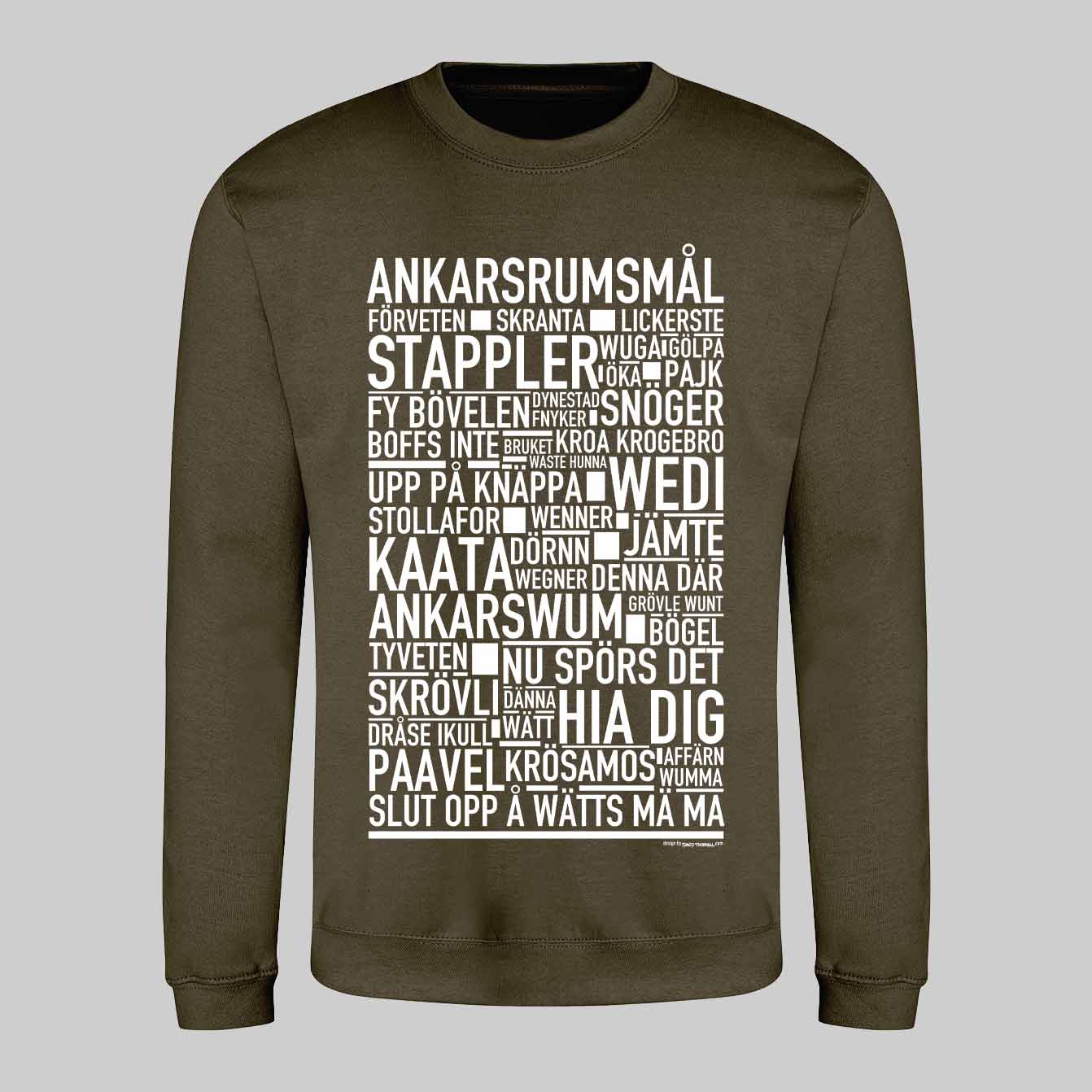 Ankarsrumsmål Dialekt Text Sweatshirt