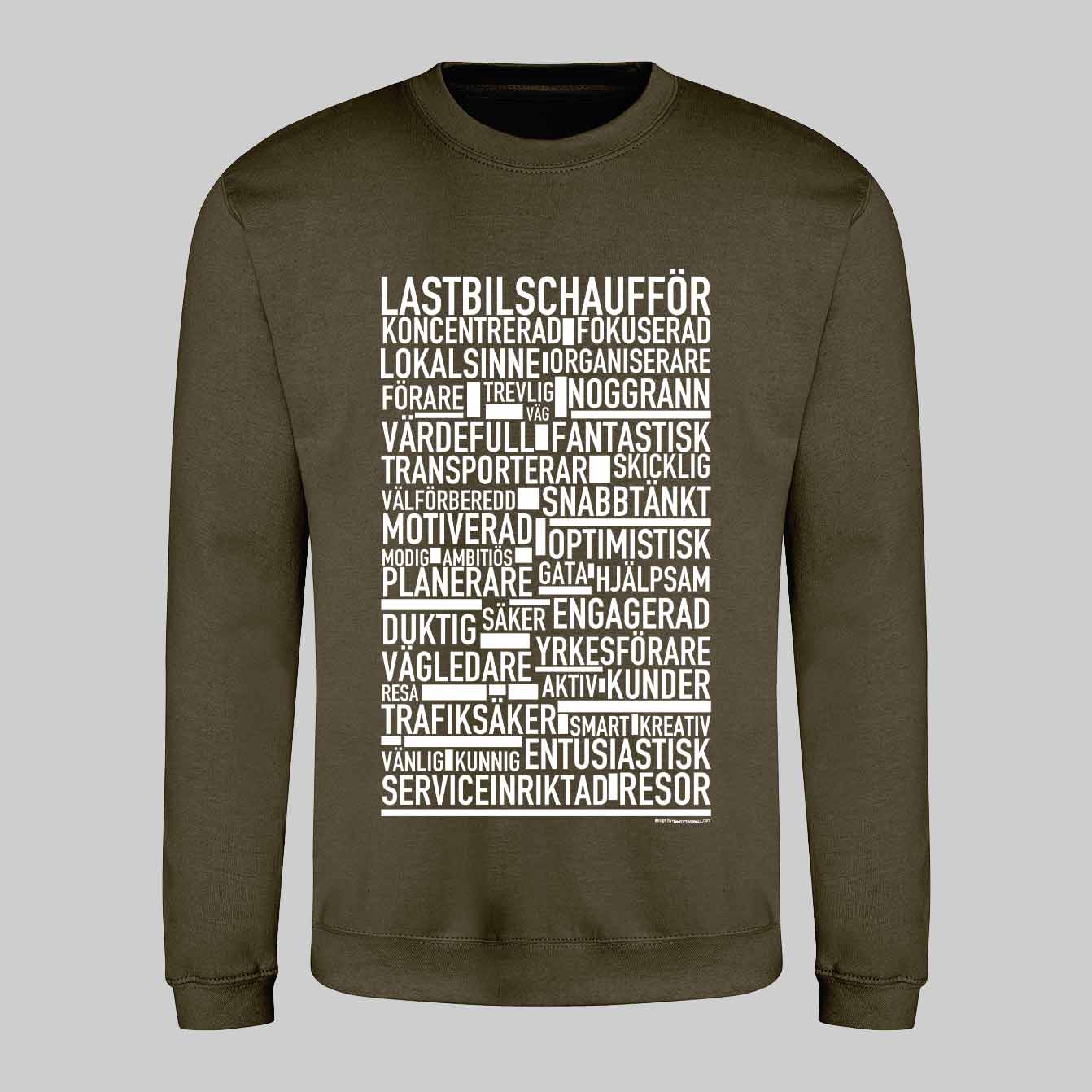 Lastbilschaufför Text Sweatshirt
