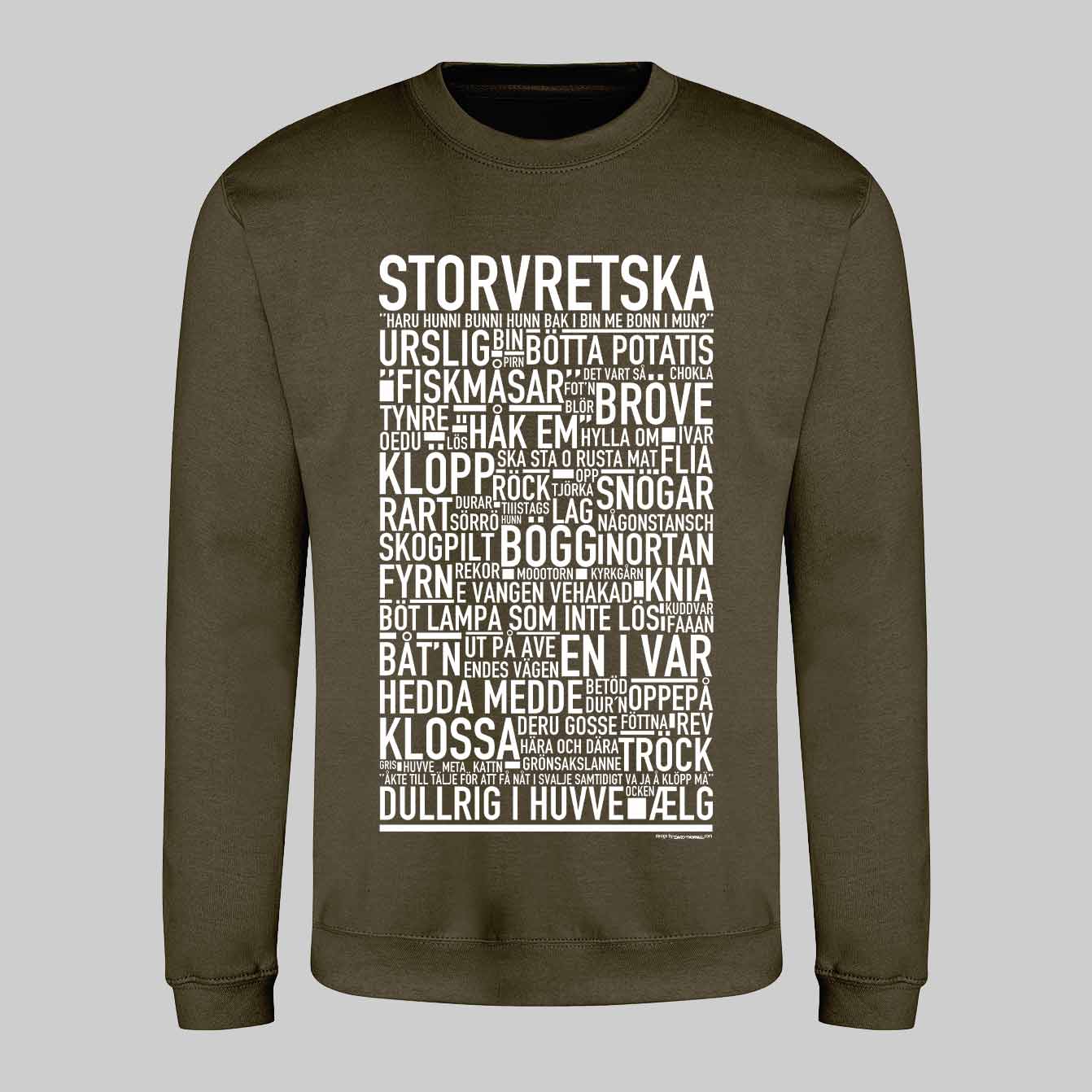 Storvretska Dialekt Text Sweatshirt