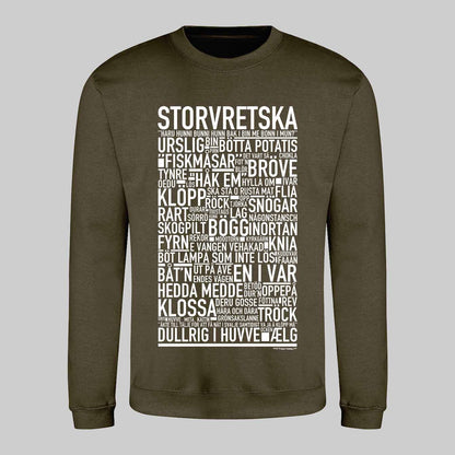 Storvretska Dialekt Text Sweatshirt
