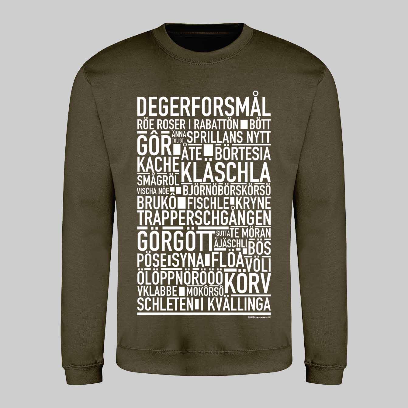 Degerforsmål Dialekt Text Sweatshirt