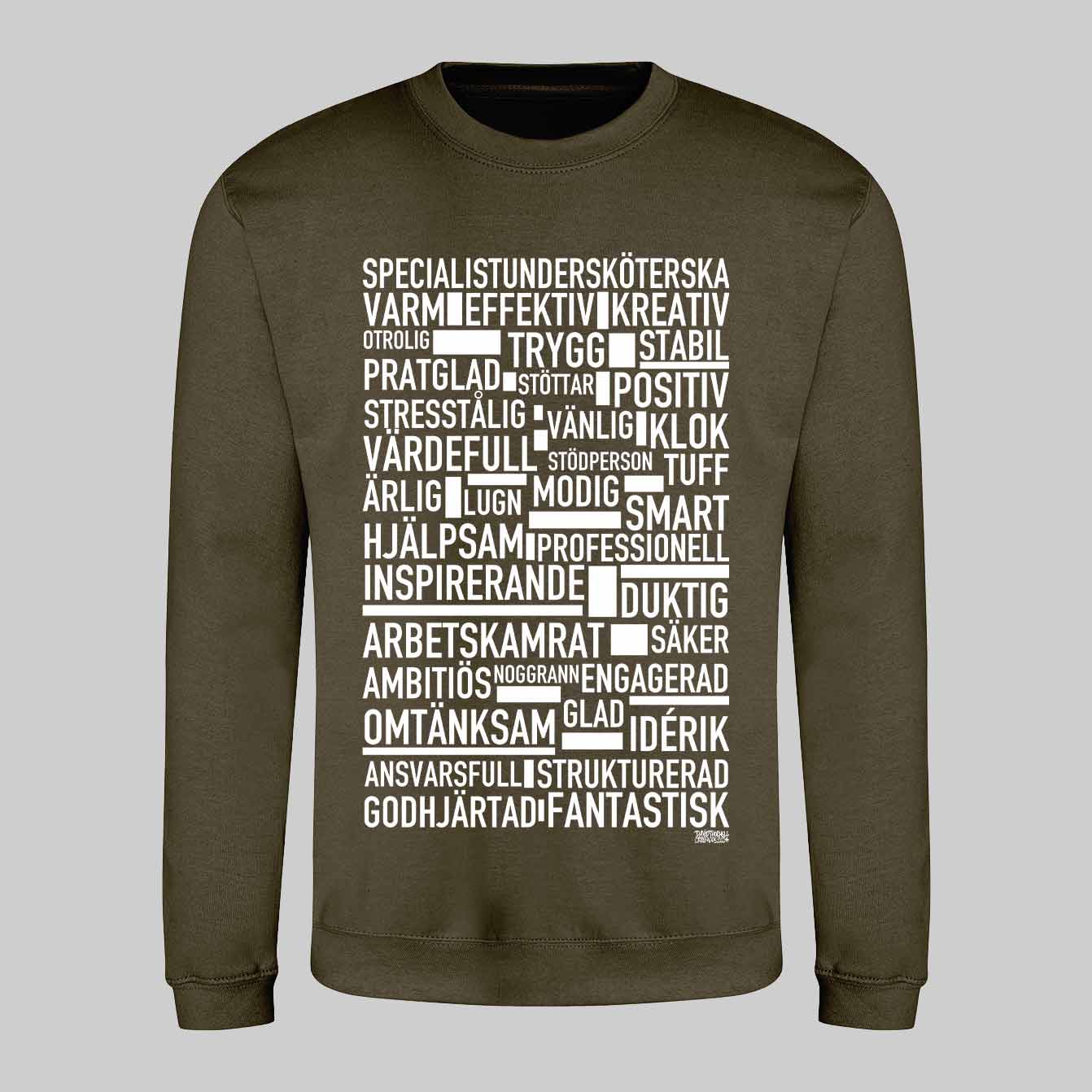 Specialistundersköterska Text Sweatshirt