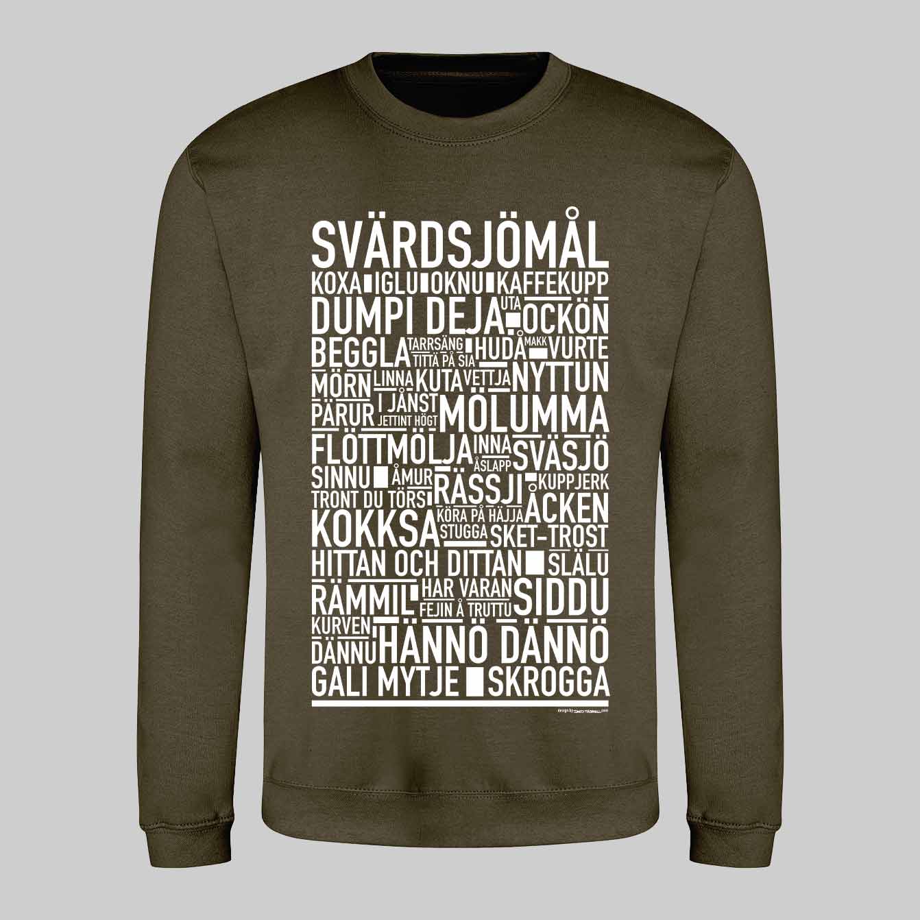 Svärdsjömål Dialekt Text Sweatshirt