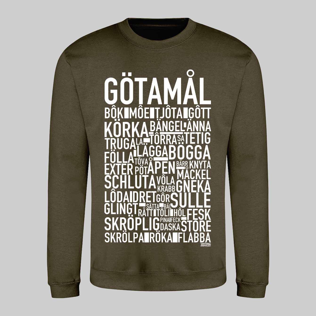 Götamål Dialekt Text Sweatshirt